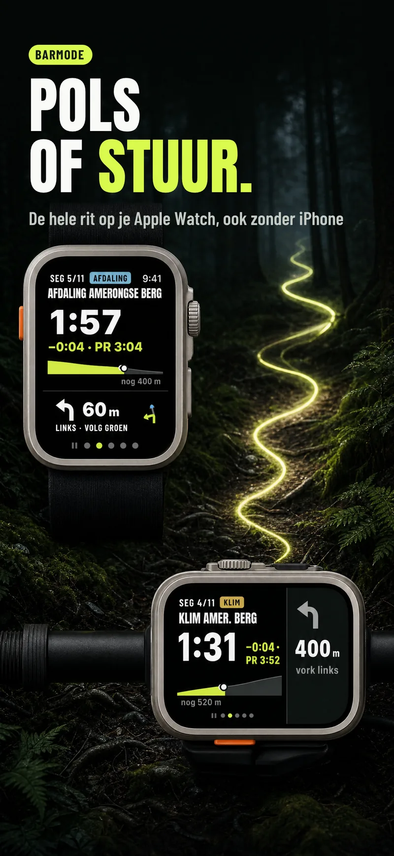 Eén Apple Watch aan de pols en één een kwartslag gedraaid op het stuur. Kop: Pols of stuur.